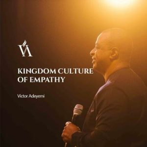 Kingdom-culture-of-Empathy